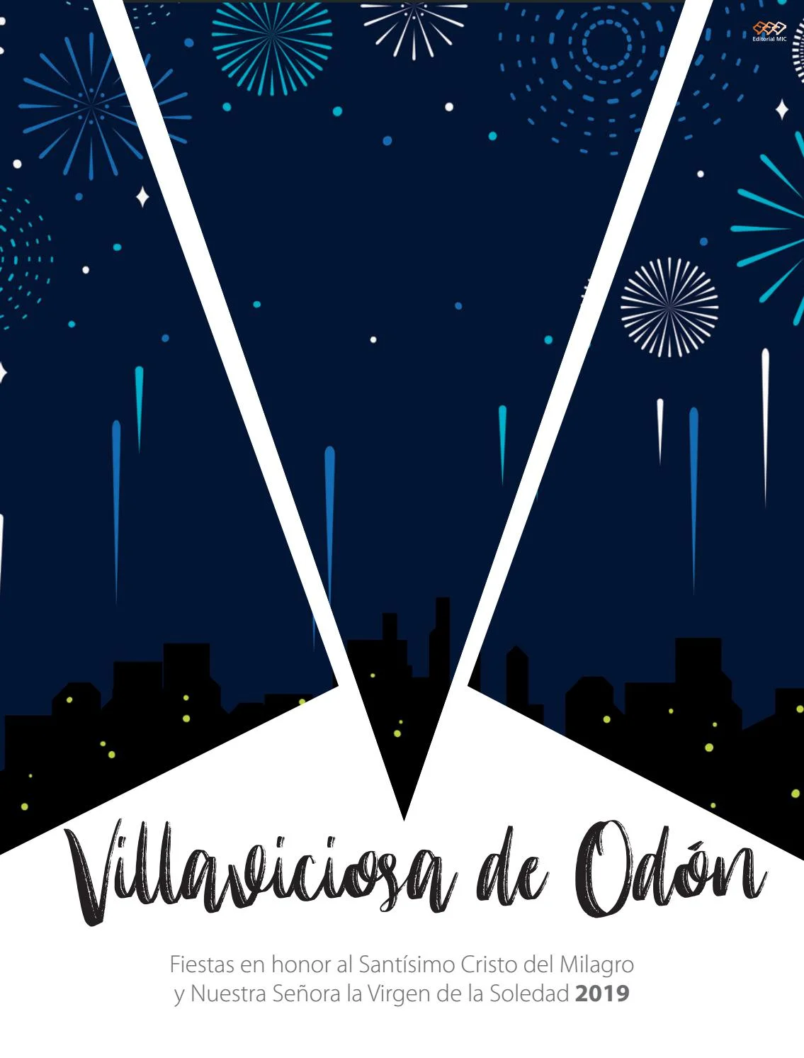 Fiestas patronales en honor al Santísimo Cristo del Milagro y Nuestra Señora de la Soledad  